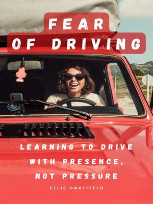 cover image of Fear of Driving